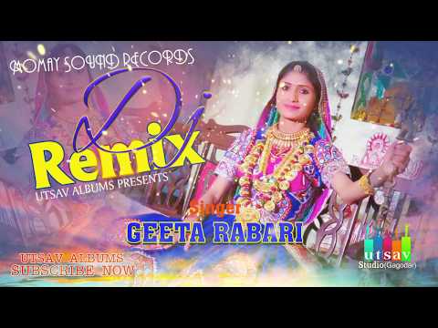 Geeta Rabari Dj Remix New Gujarati Dj Song 2017